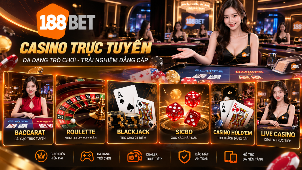Các trò chơi Casino trực tuyến 188BET